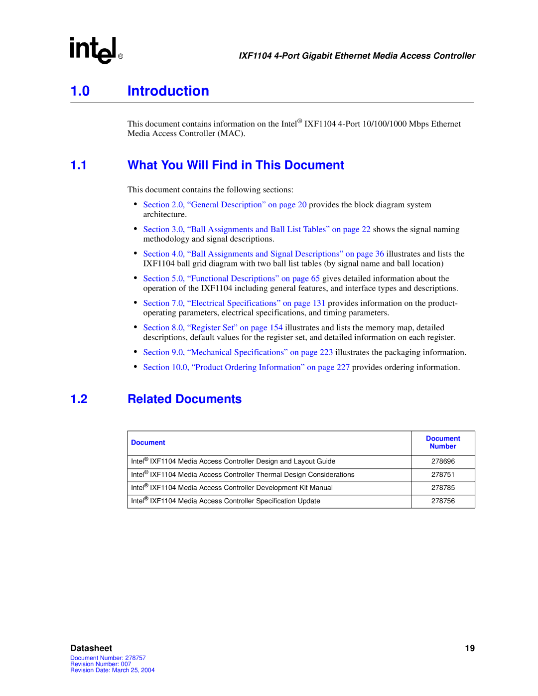 Intel IXF1104 manual What You Will Find in This Document, Related Documents 