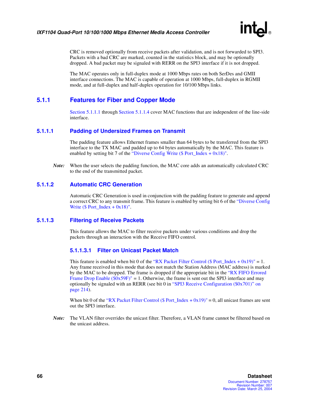 Intel IXF1104 manual Features for Fiber and Copper Mode, Padding of Undersized Frames on Transmit, Automatic CRC Generation 