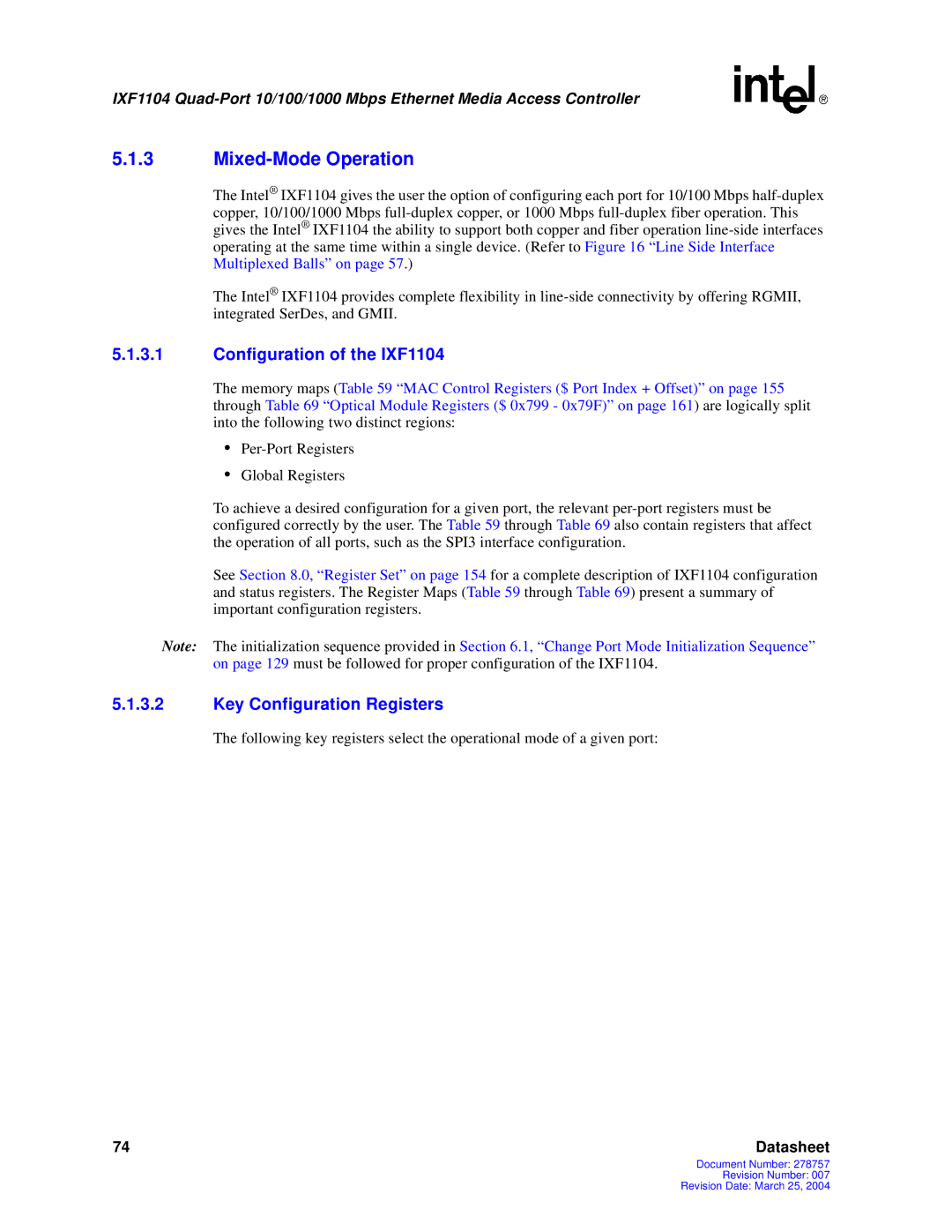 Intel manual Mixed-Mode Operation, Configuration of the IXF1104, Key Configuration Registers 