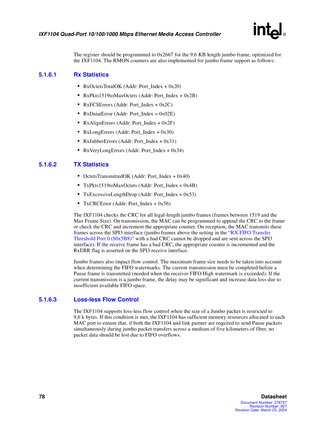 Intel IXF1104 manual Rx Statistics, TX Statistics, Loss-less Flow Control 