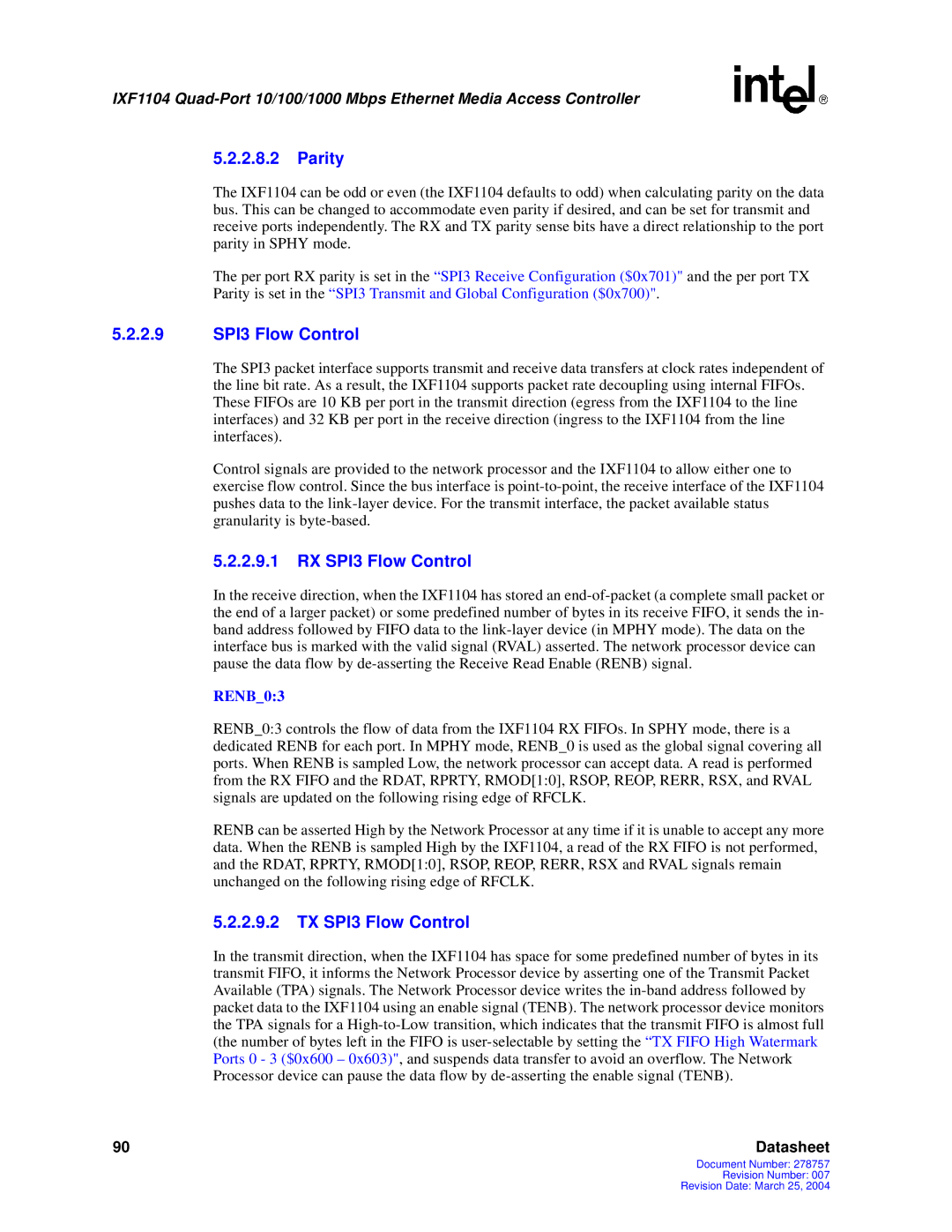 Intel IXF1104 manual 2.9 SPI3 Flow Control, RX SPI3 Flow Control, TX SPI3 Flow Control 