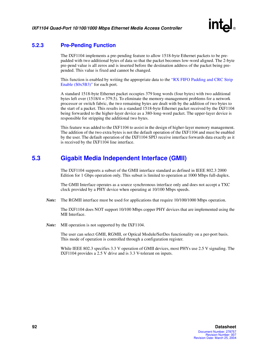 Intel IXF1104 manual Gigabit Media Independent Interface Gmii, Pre-Pending Function 