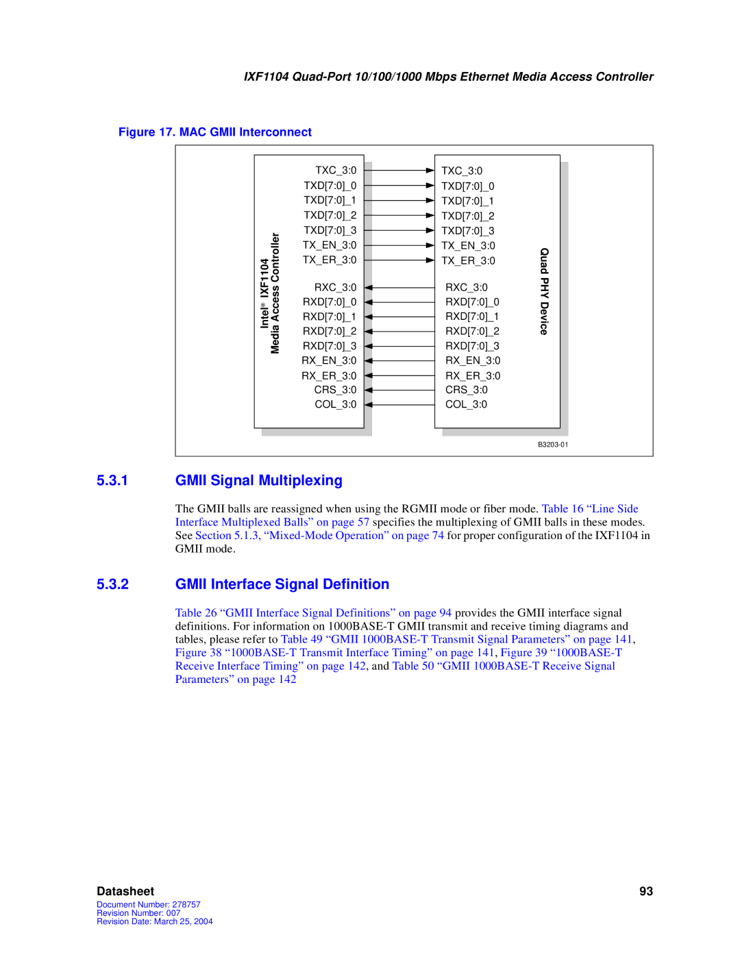 Intel IXF1104 manual Gmii Signal Multiplexing, Gmii Interface Signal Definition 