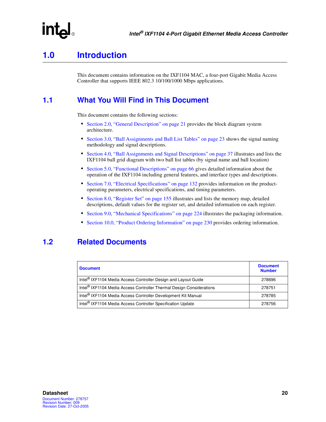 Intel IXF1104 manual What You Will Find in This Document, Related Documents 