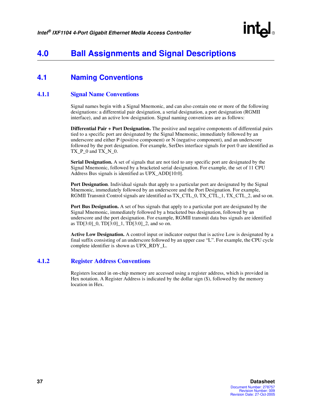 Intel IXF1104 manual Ball Assignments and Signal Descriptions, Naming Conventions 