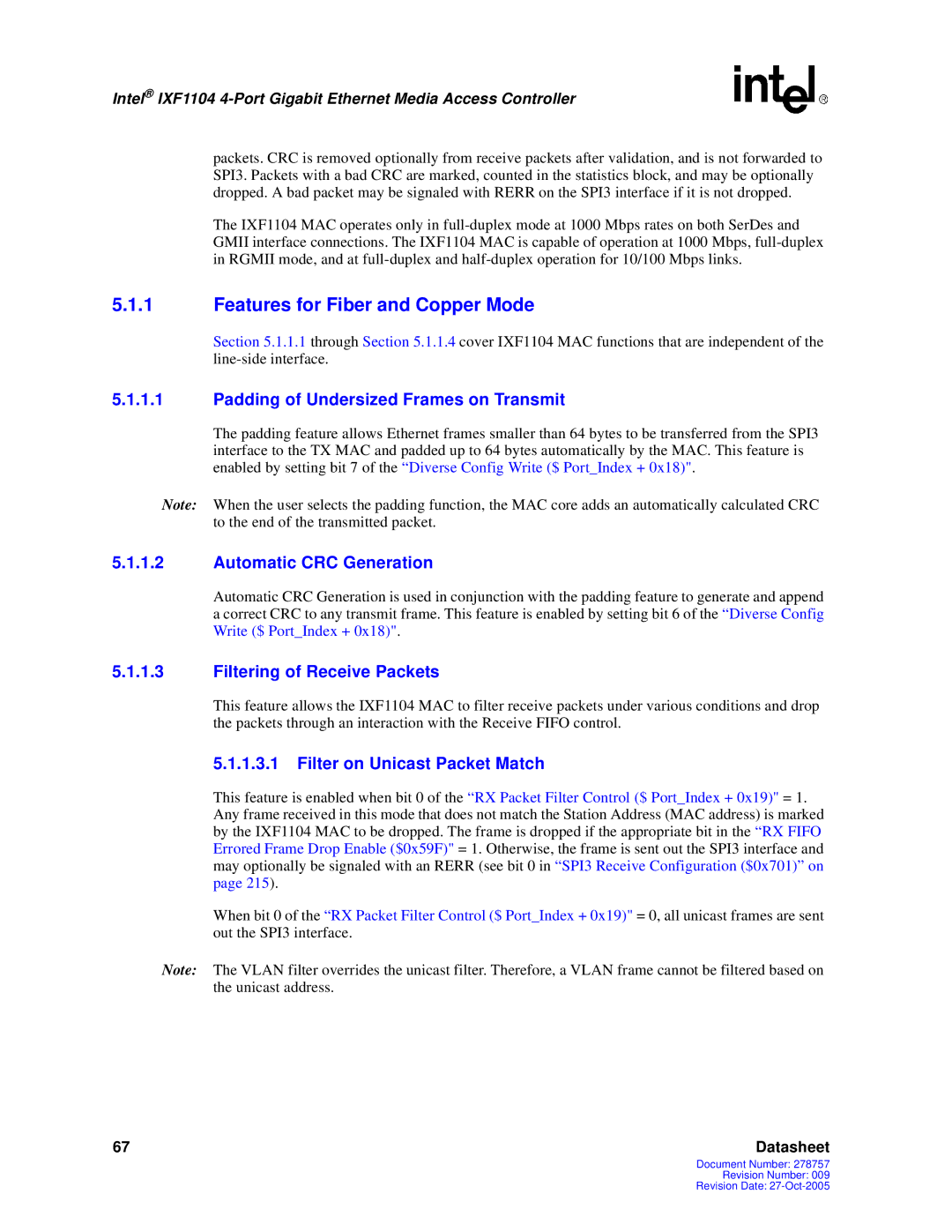 Intel IXF1104 manual Features for Fiber and Copper Mode, Padding of Undersized Frames on Transmit, Automatic CRC Generation 