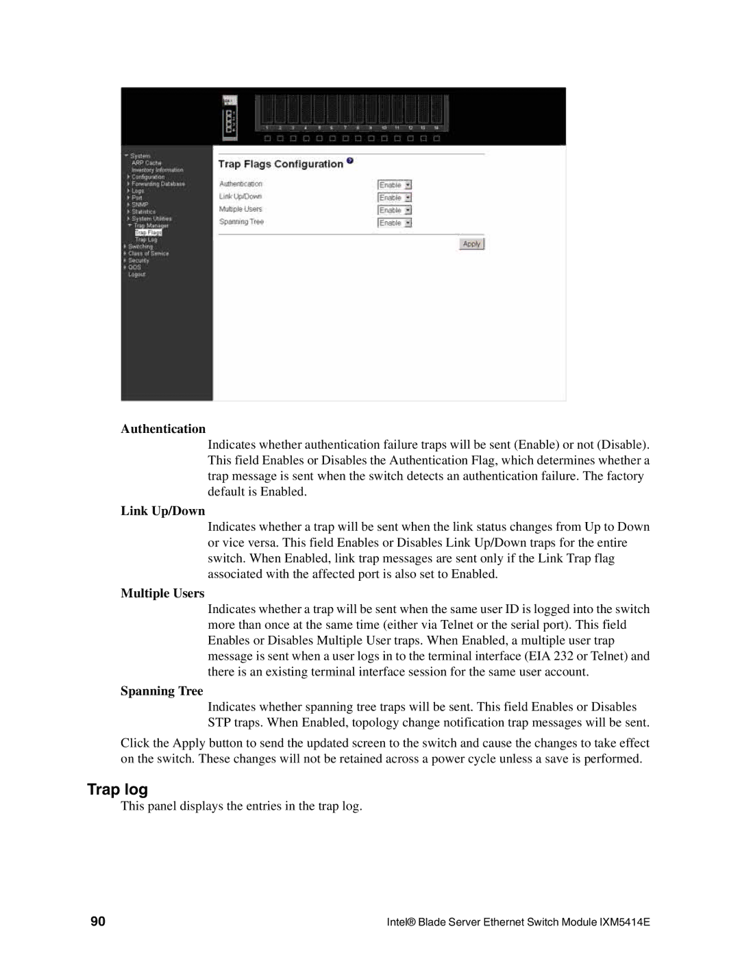 Intel IXM5414E manual Trap log, Authentication, Link Up/Down, Multiple Users, Spanning Tree 