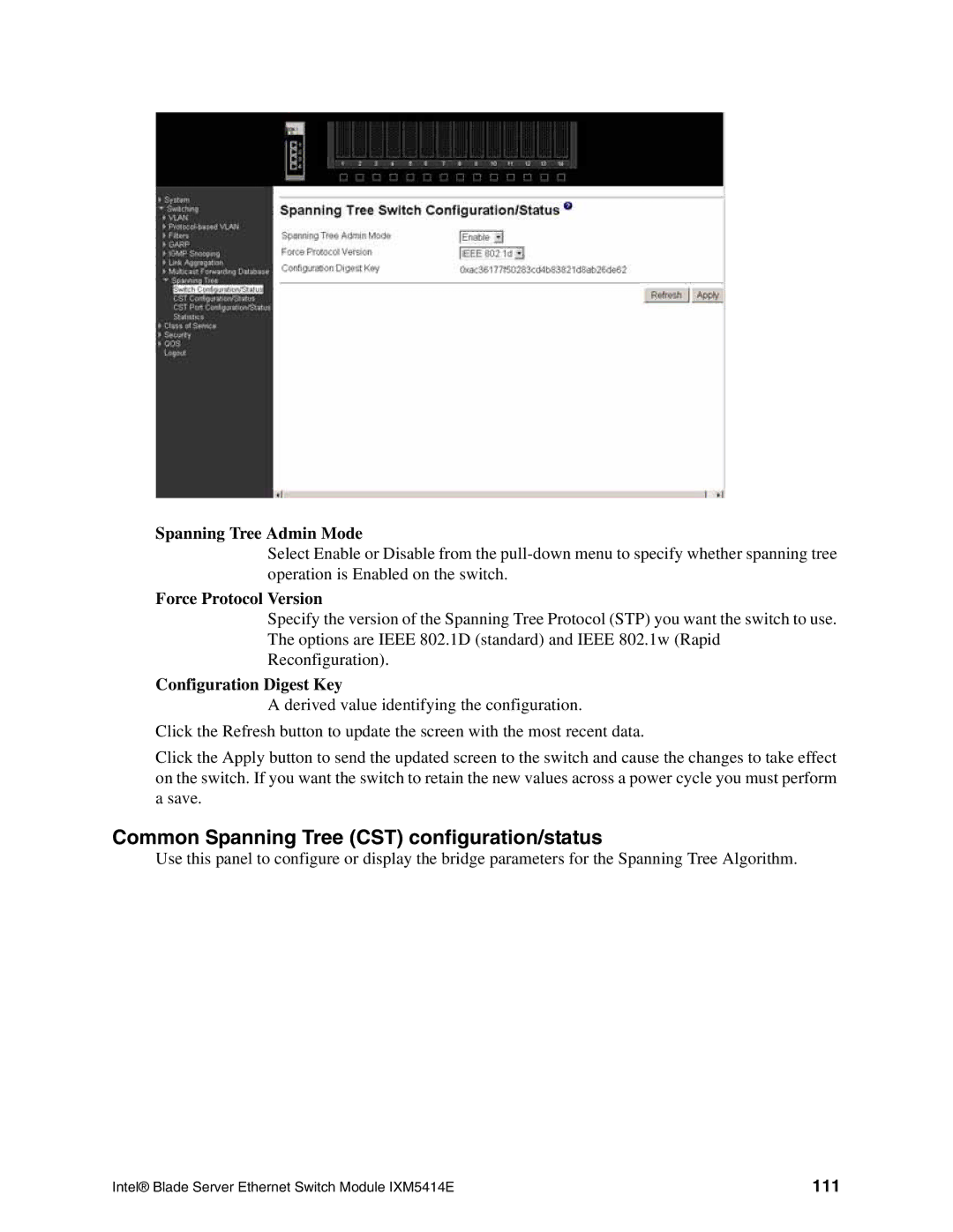 Intel IXM5414E manual Common Spanning Tree CST configuration/status, Spanning Tree Admin Mode, Force Protocol Version, 111 