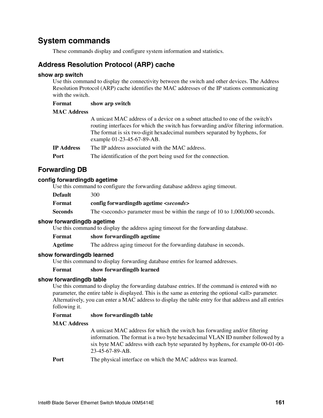 Intel IXM5414E manual System commands, Address Resolution Protocol ARP cache, Forwarding DB 