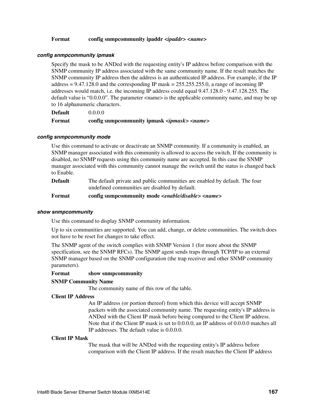 Intel IXM5414E manual Format show snmpcommunity Snmp Community Name, 167 