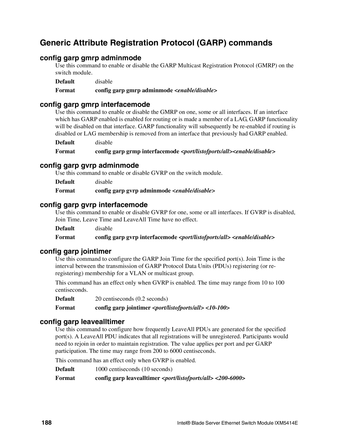 Intel IXM5414E manual Generic Attribute Registration Protocol Garp commands 