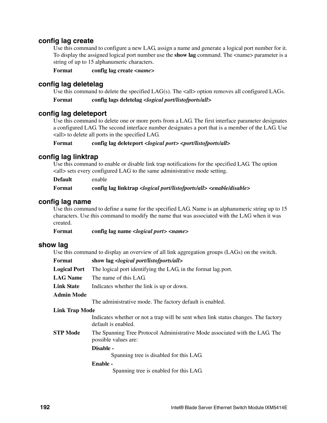 Intel IXM5414E manual Config lag create, Config lag deletelag, Config lag deleteport, Config lag linktrap, Config lag name 