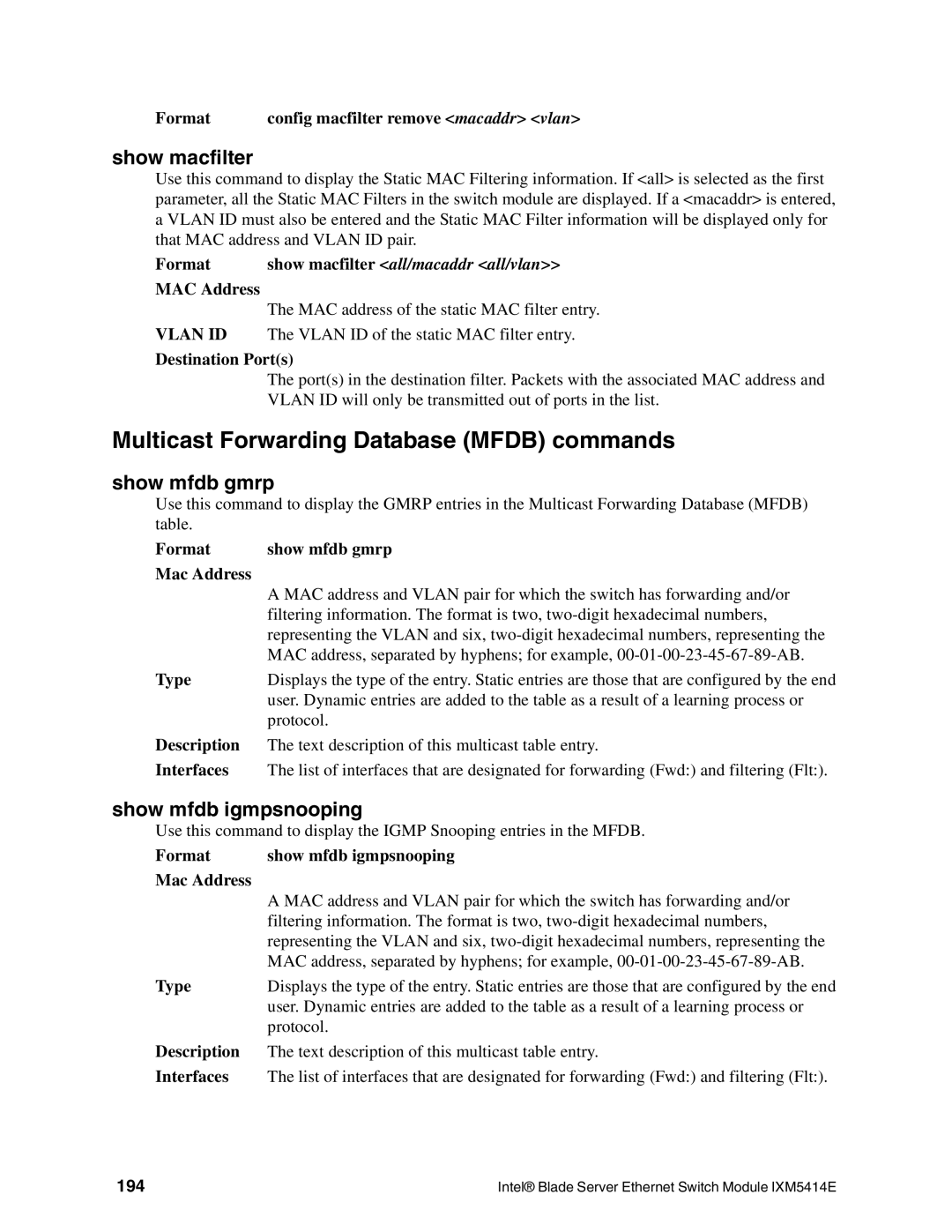 Intel IXM5414E Multicast Forwarding Database Mfdb commands, Show macfilter, Show mfdb gmrp, Show mfdb igmpsnooping, 194 