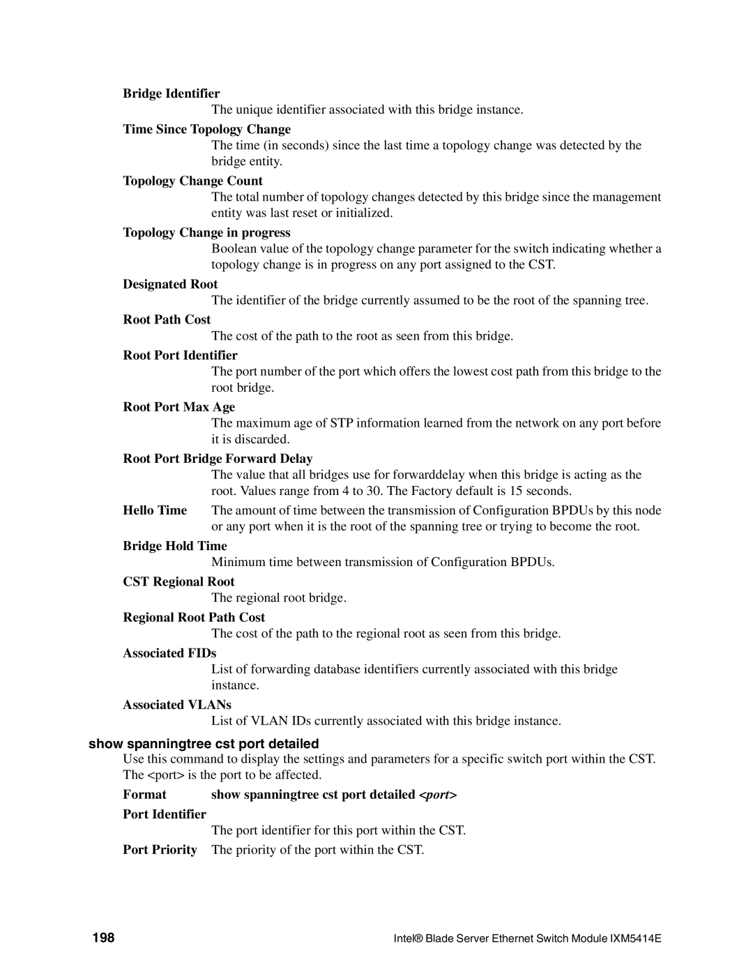 Intel IXM5414E manual Show spanningtree cst port detailed, 198 