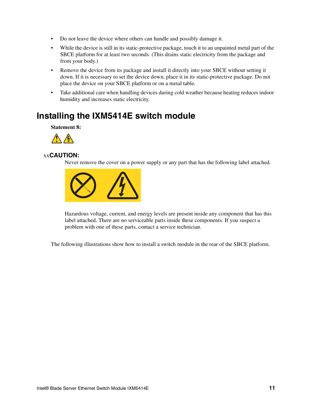 Intel manual Installing the IXM5414E switch module, Statement 