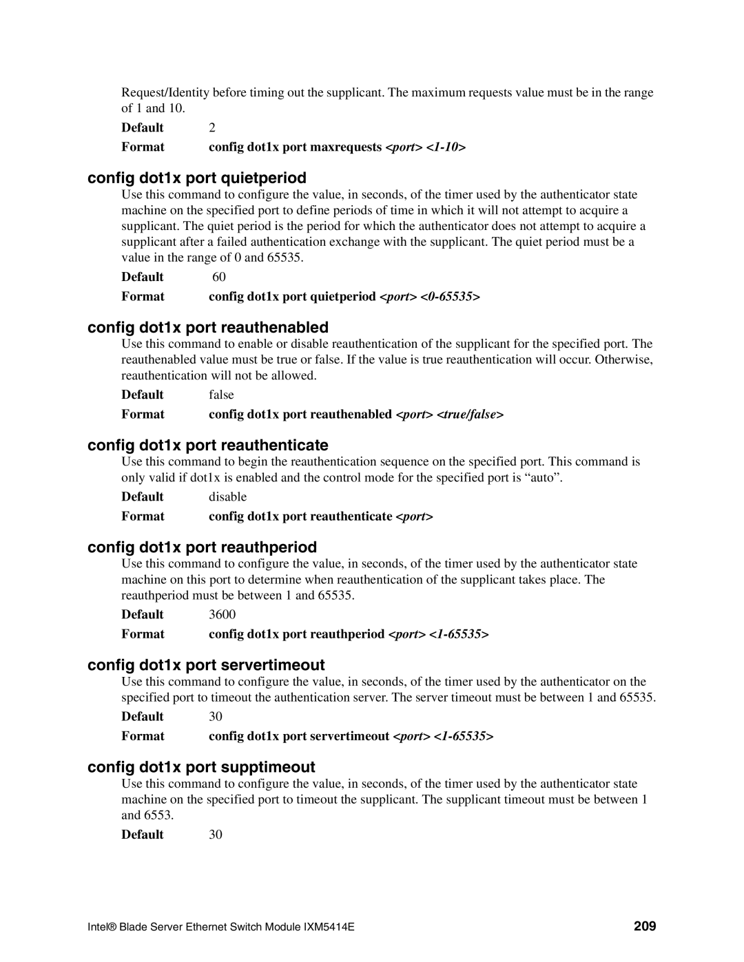 Intel IXM5414E manual Config dot1x port quietperiod, Config dot1x port reauthenabled, Config dot1x port reauthenticate 