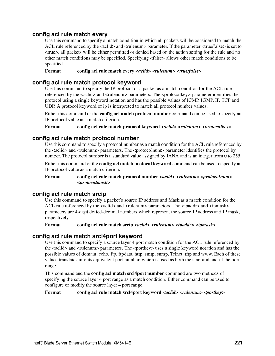 Intel IXM5414E Config acl rule match every, Config acl rule match protocol keyword, Config acl rule match protocol number 