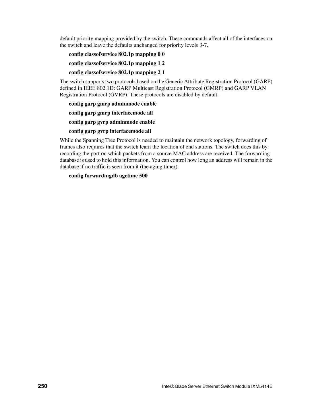 Intel IXM5414E manual Config forwardingdb agetime, 250 