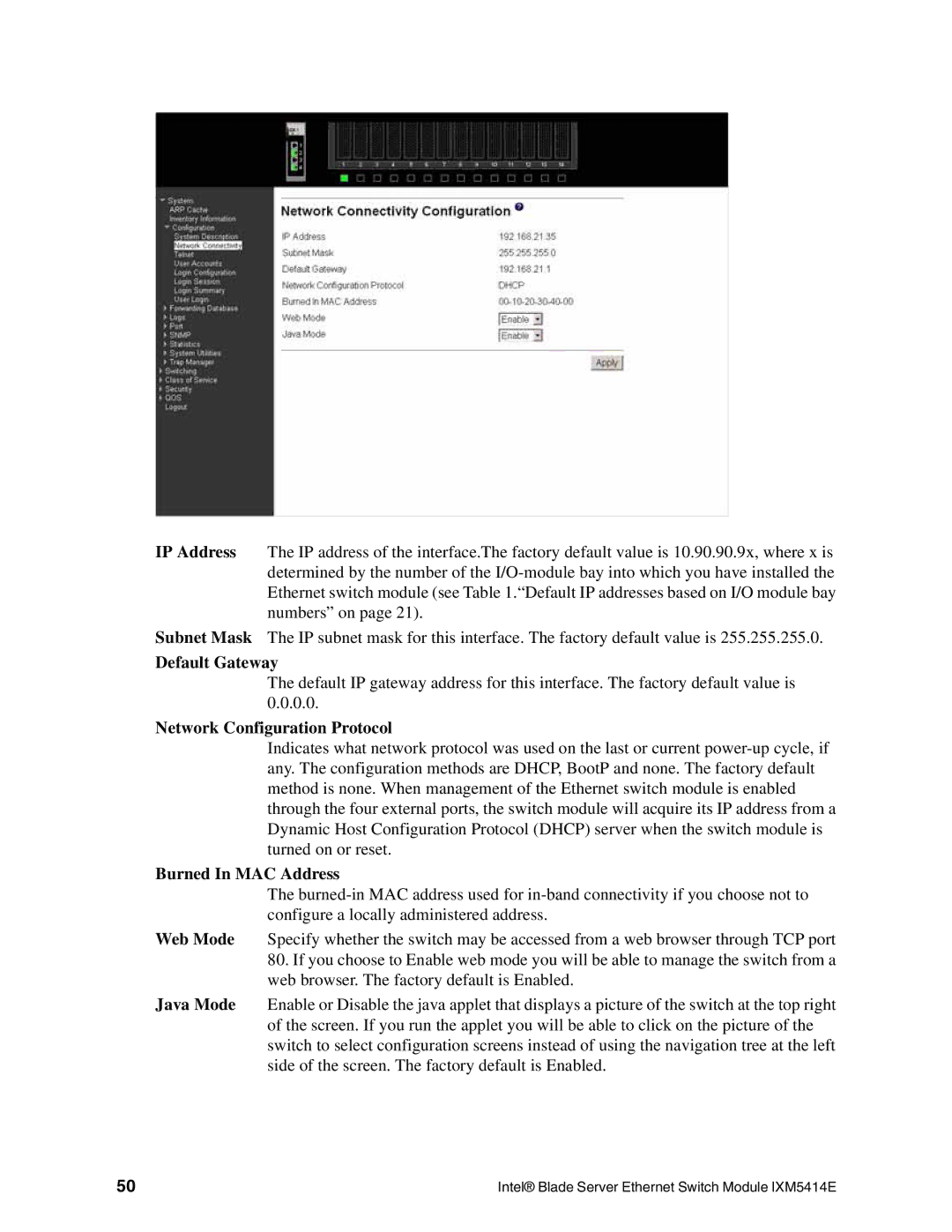 Intel IXM5414E manual Default Gateway, Network Configuration Protocol, Burned In MAC Address 