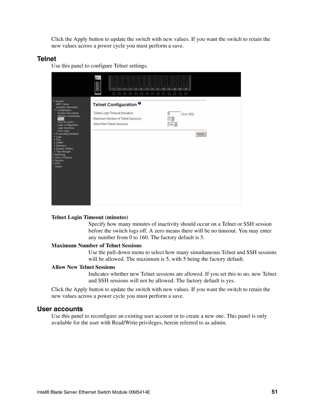 Intel IXM5414E manual User accounts, Telnet Login Timeout minutes, Maximum Number of Telnet Sessions 