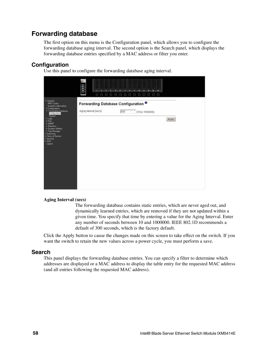 Intel IXM5414E manual Forwarding database, Configuration, Search, Aging Interval secs 