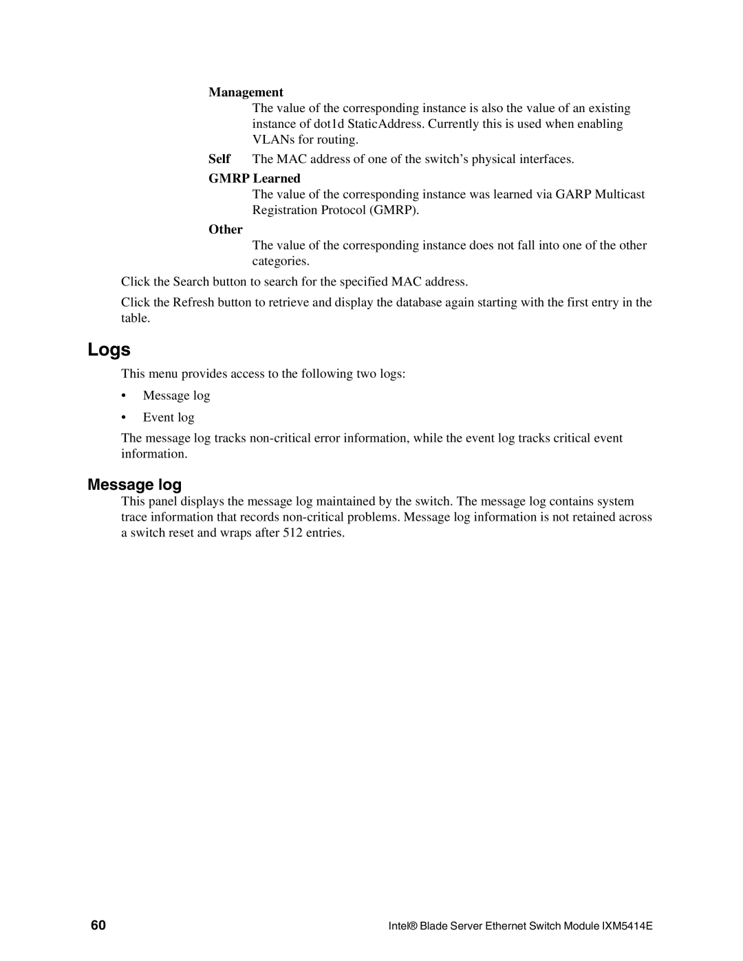 Intel IXM5414E manual Logs, Message log, Gmrp Learned, Other 