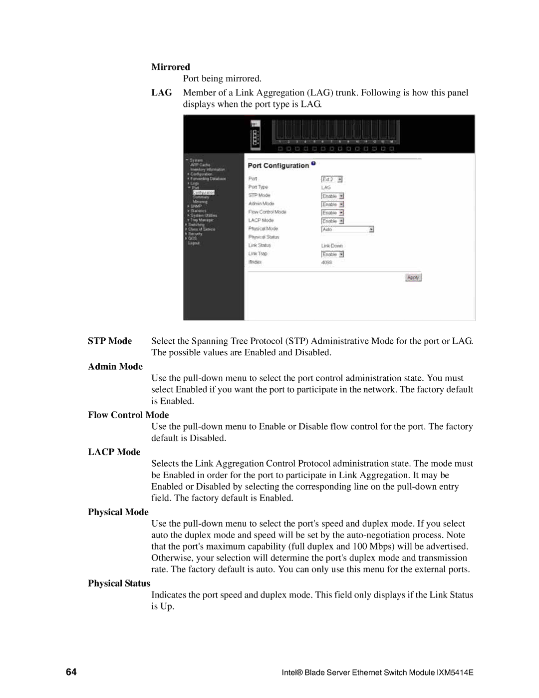 Intel IXM5414E manual Mirrored, Admin Mode, Flow Control Mode, Lacp Mode, Physical Mode, Physical Status 