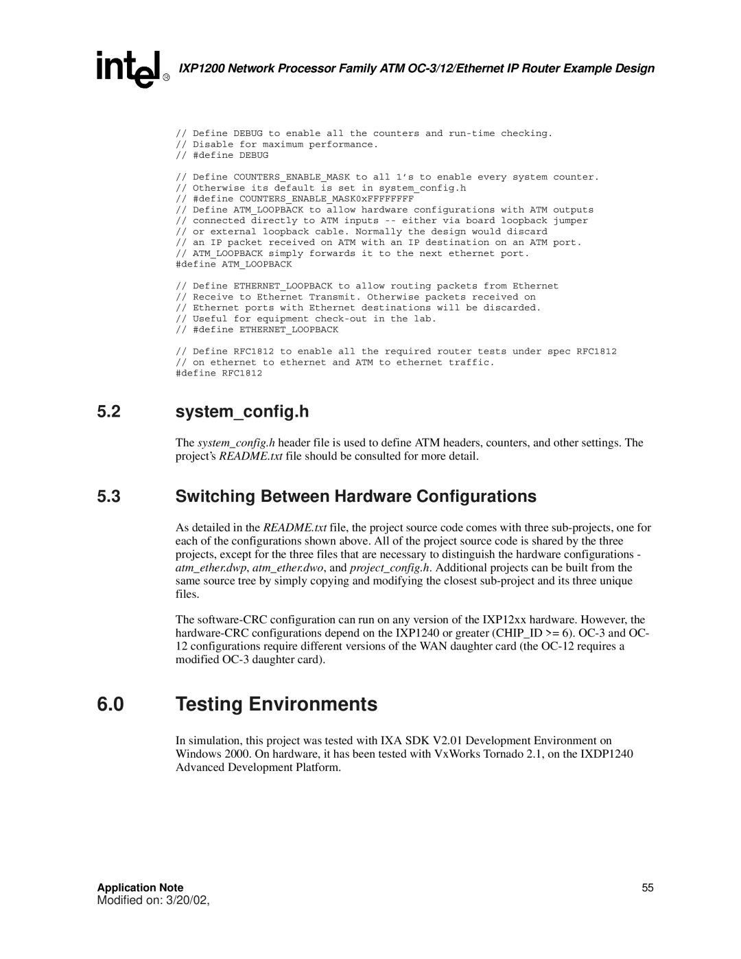 Intel IXP1200 manual Testing Environments, Systemconfig.h, Switching Between Hardware Configurations 