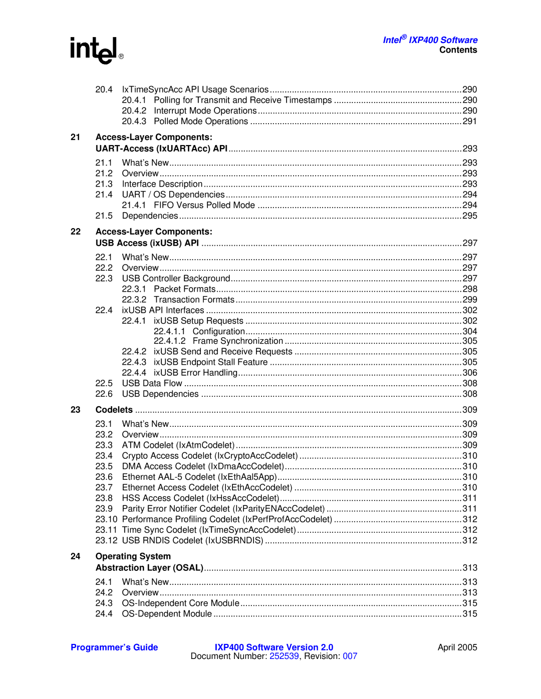 Intel IXP400 manual Operating System 