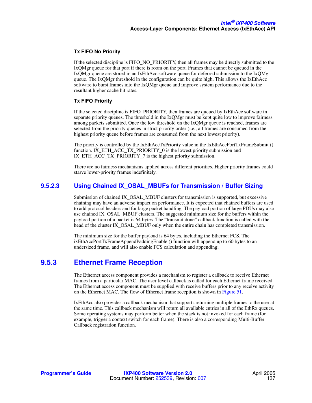 Intel IXP400 manual Ethernet Frame Reception, Using Chained IXOSALMBUFs for Transmission / Buffer Sizing, Tx Fifo Priority 