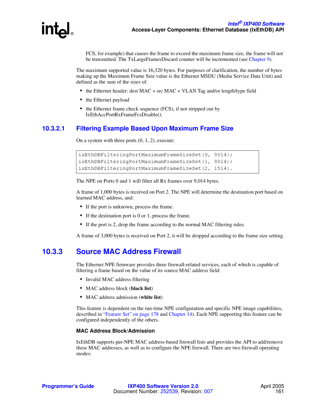 Intel IXP400 Source MAC Address Firewall, Filtering Example Based Upon Maximum Frame Size, MAC Address Block/Admission 