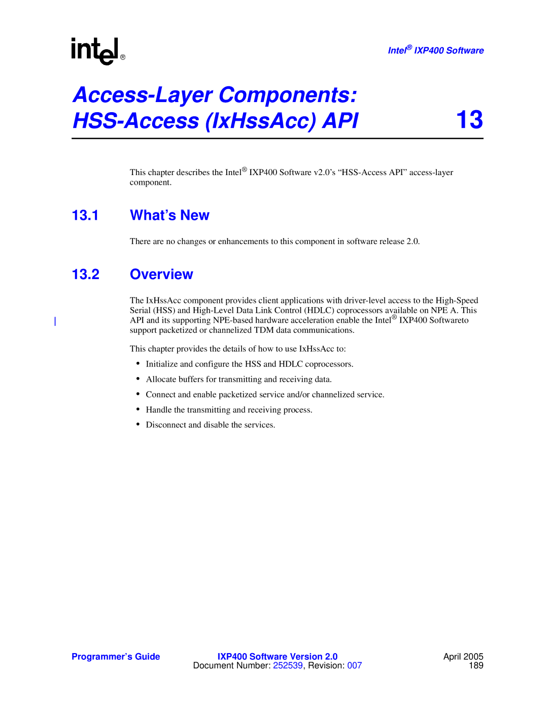 Intel IXP400 manual Access-Layer Components HSS-Access IxHssAcc API, What’s New 