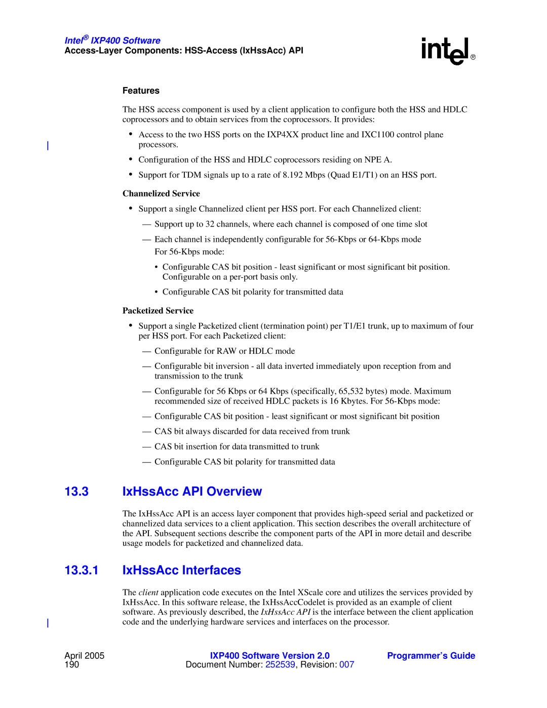 Intel IXP400 manual IxHssAcc API Overview, IxHssAcc Interfaces, Access-Layer Components HSS-Access IxHssAcc API Features 