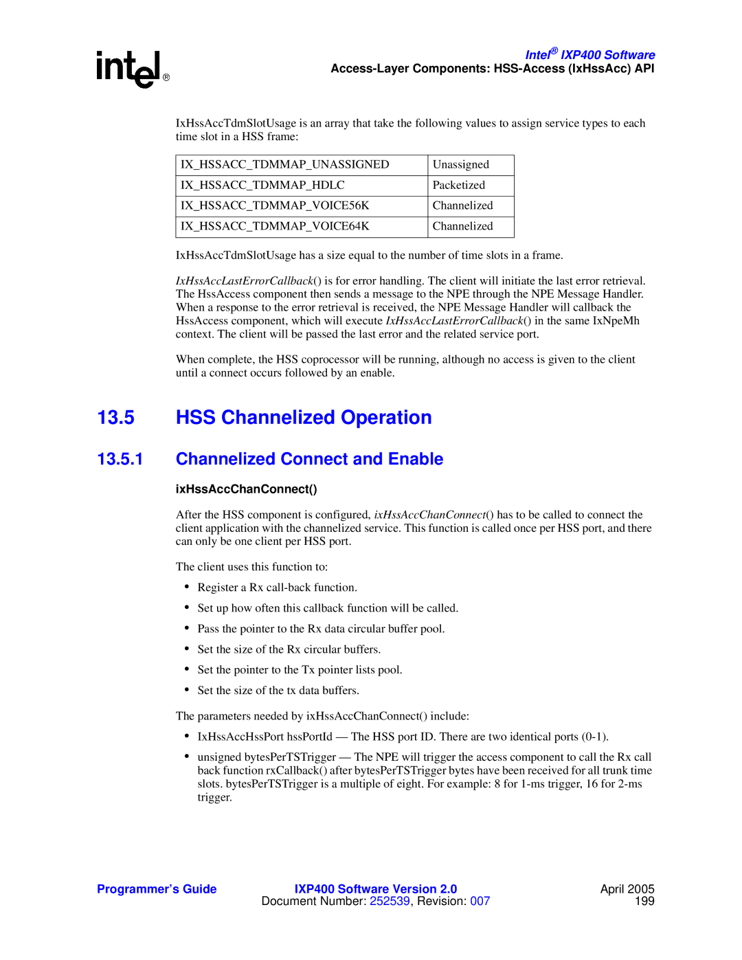 Intel IXP400 manual HSS Channelized Operation, Channelized Connect and Enable, IxHssAccChanConnect 