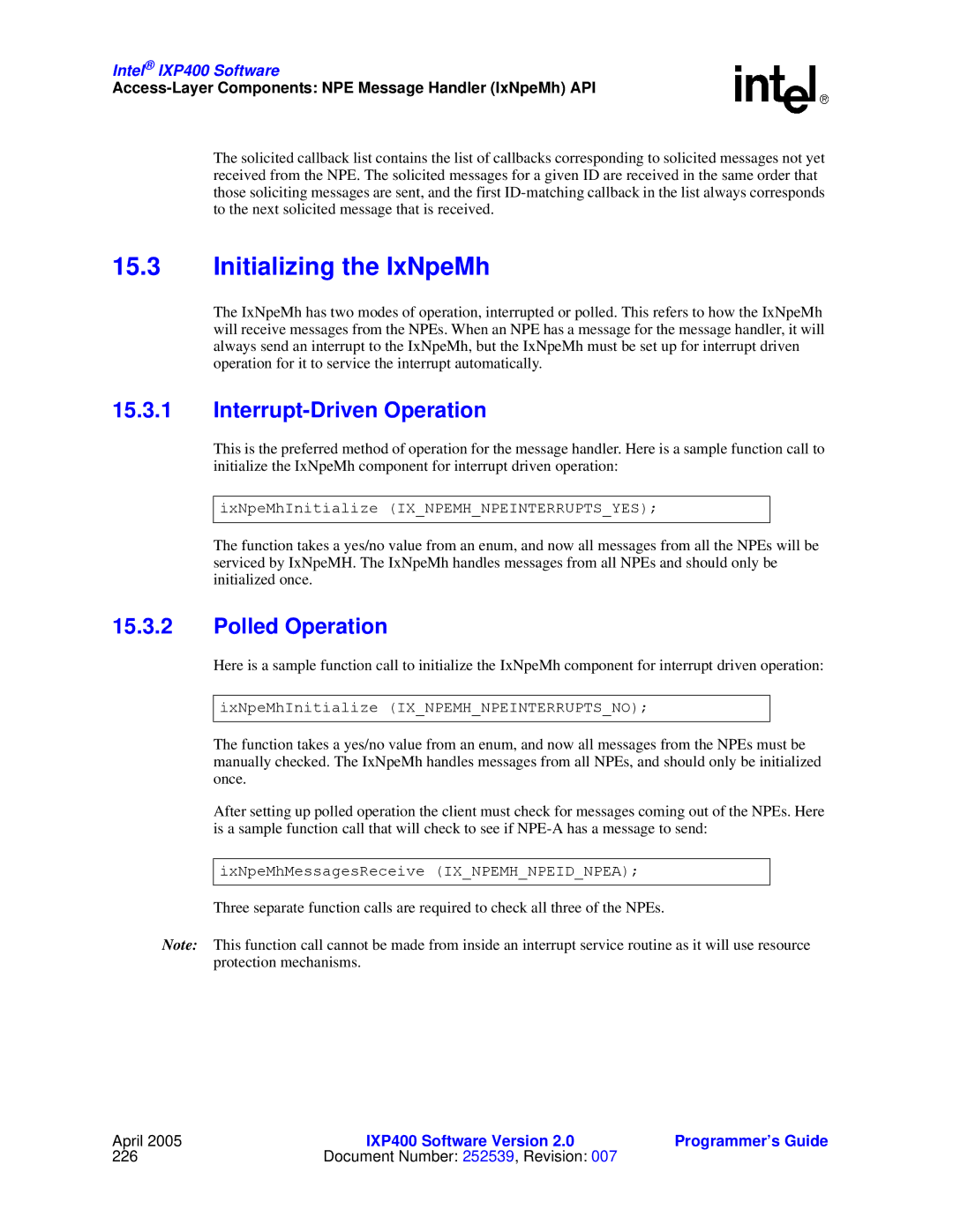 Intel IXP400 manual Initializing the IxNpeMh, Interrupt-Driven Operation, Polled Operation 