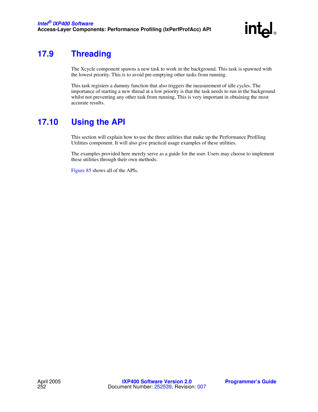 Intel IXP400 manual Threading, Using the API 