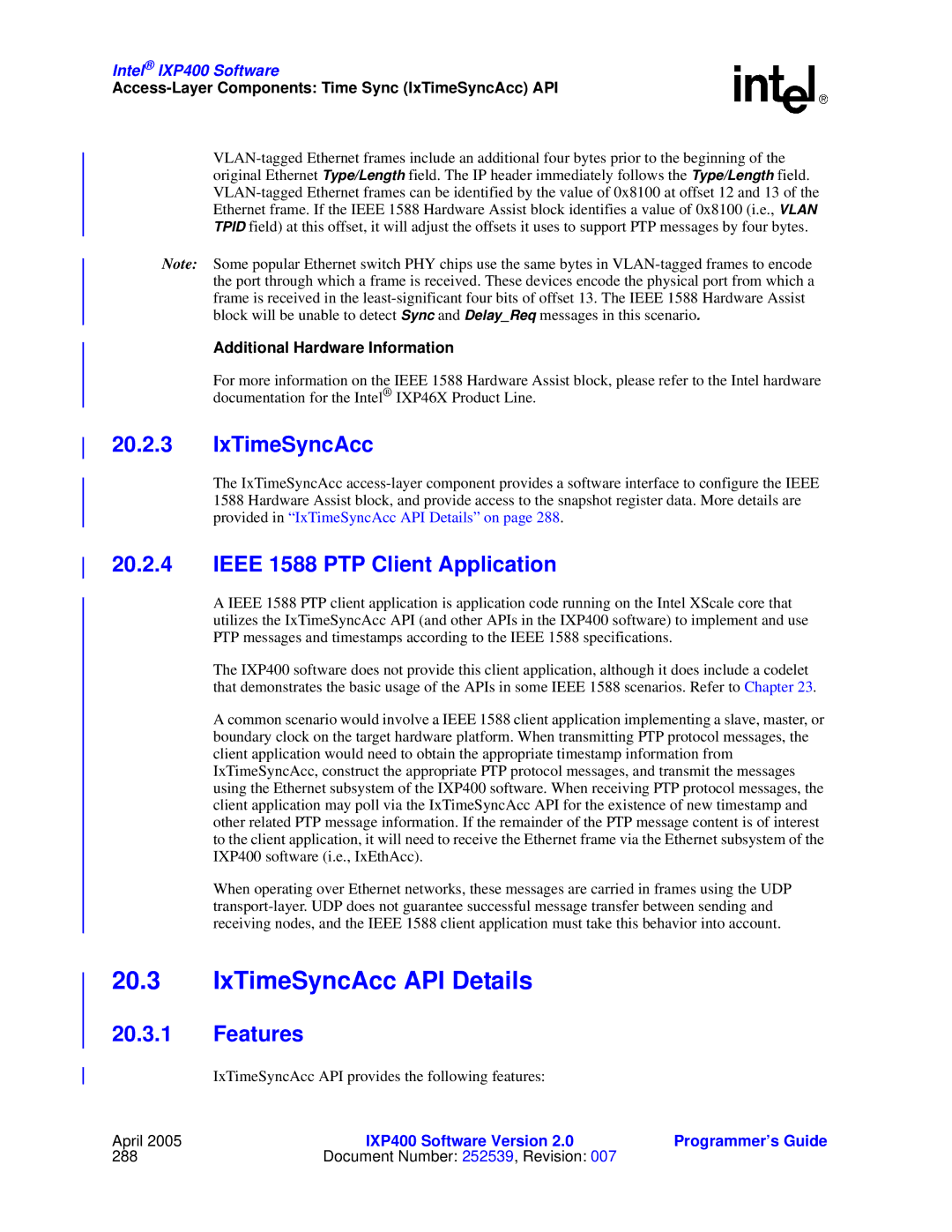 Intel IXP400 manual IxTimeSyncAcc API Details, Ieee 1588 PTP Client Application, Additional Hardware Information 