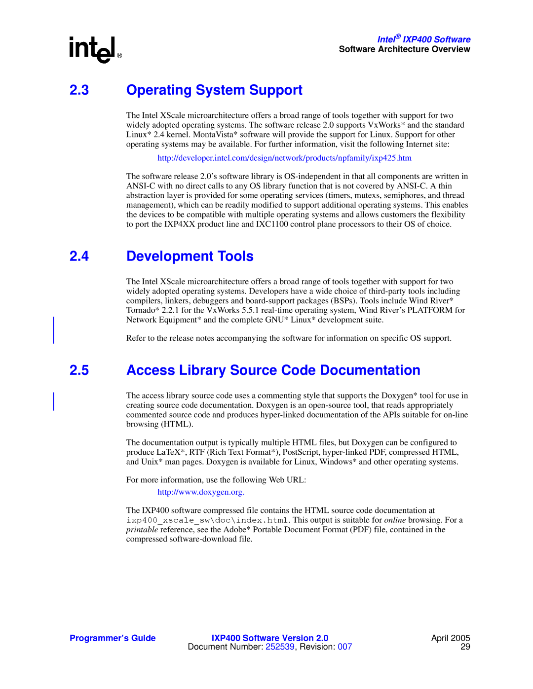 Intel IXP400 manual Operating System Support, Development Tools, Access Library Source Code Documentation 