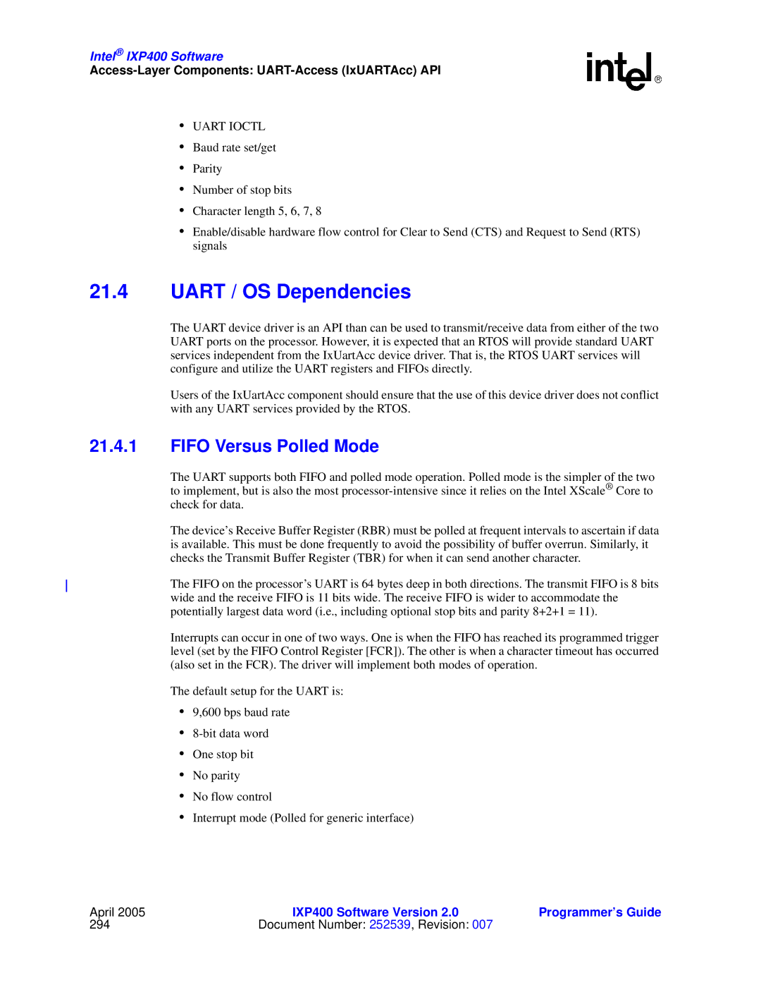 Intel IXP400 manual Uart / OS Dependencies, Fifo Versus Polled Mode, Access-Layer Components UART-Access IxUARTAcc API 