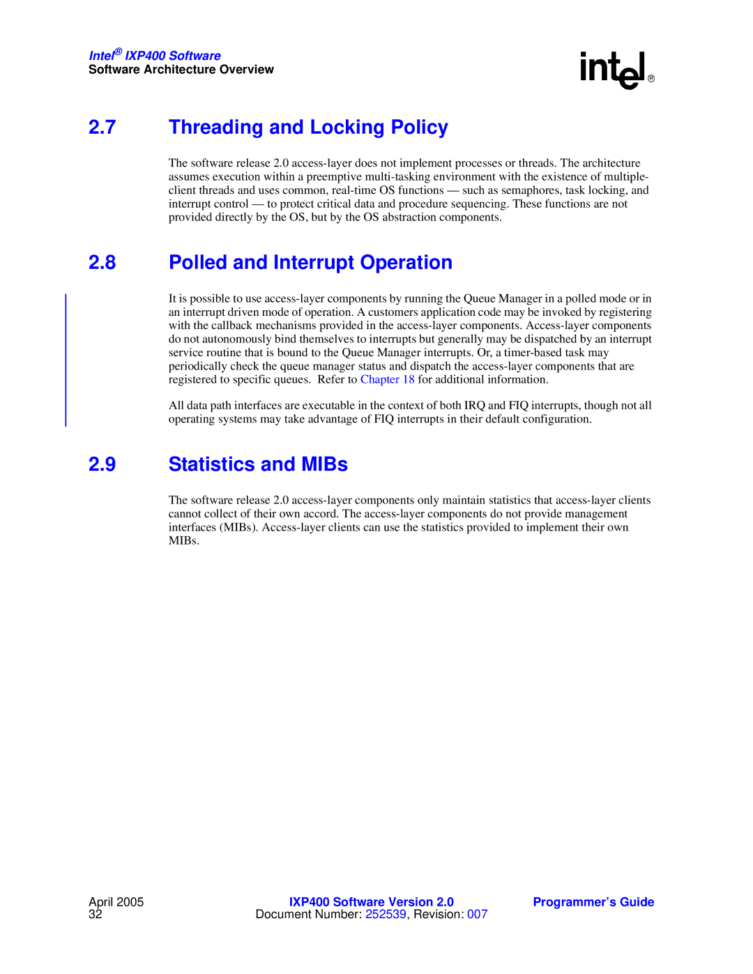 Intel IXP400 manual Threading and Locking Policy, Polled and Interrupt Operation, Statistics and MIBs 