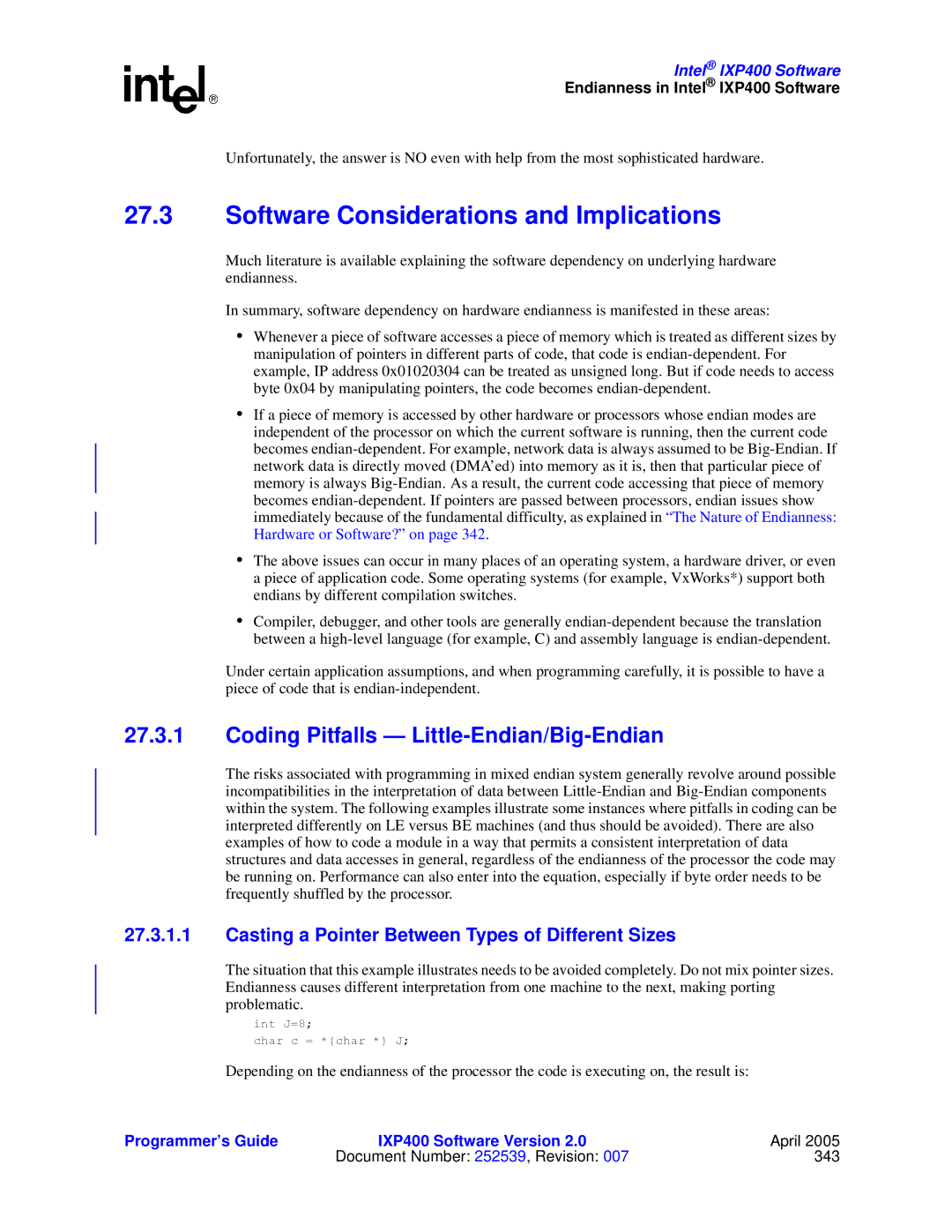 Intel IXP400 manual Software Considerations and Implications, Coding Pitfalls Little-Endian/Big-Endian 