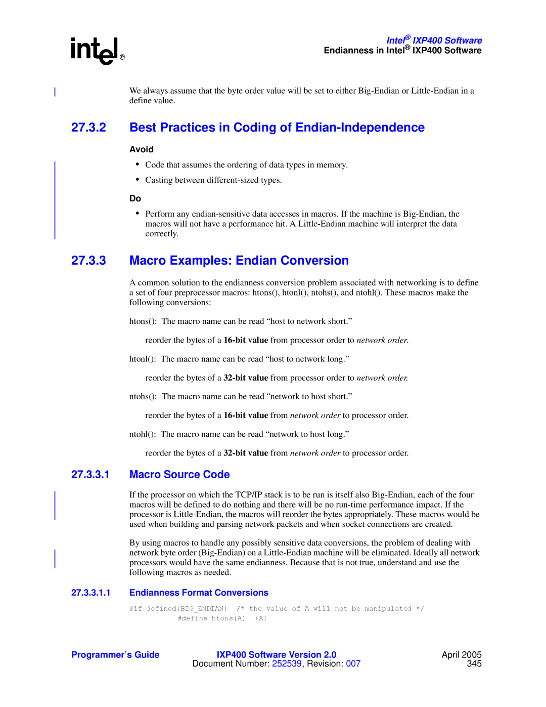 Intel IXP400 Best Practices in Coding of Endian-Independence, Macro Examples Endian Conversion, Macro Source Code, Avoid 