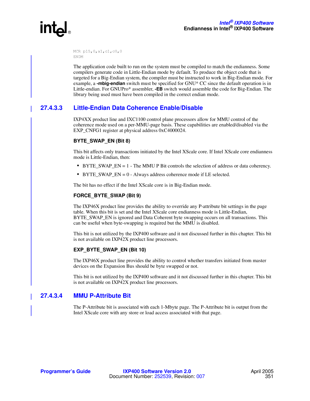 Intel IXP400 manual Little-Endian Data Coherence Enable/Disable, MMU P-Attribute Bit, Byteswapen Bit, Forcebyteswap Bit 