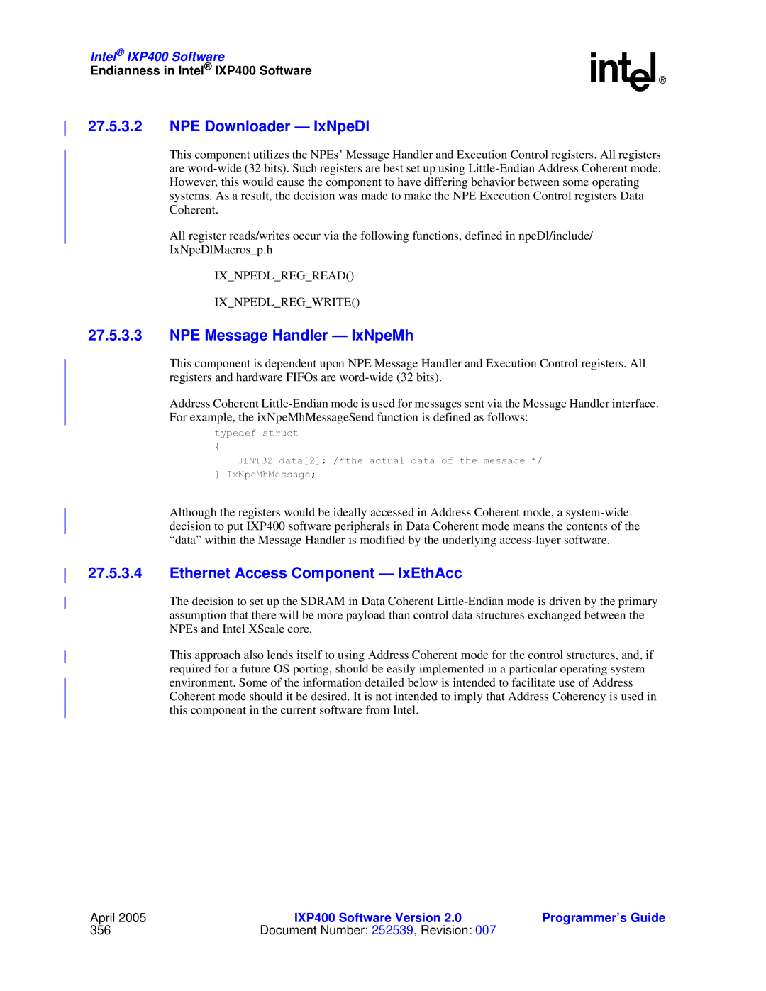 Intel IXP400 manual NPE Downloader IxNpeDl, NPE Message Handler IxNpeMh, Ethernet Access Component IxEthAcc 