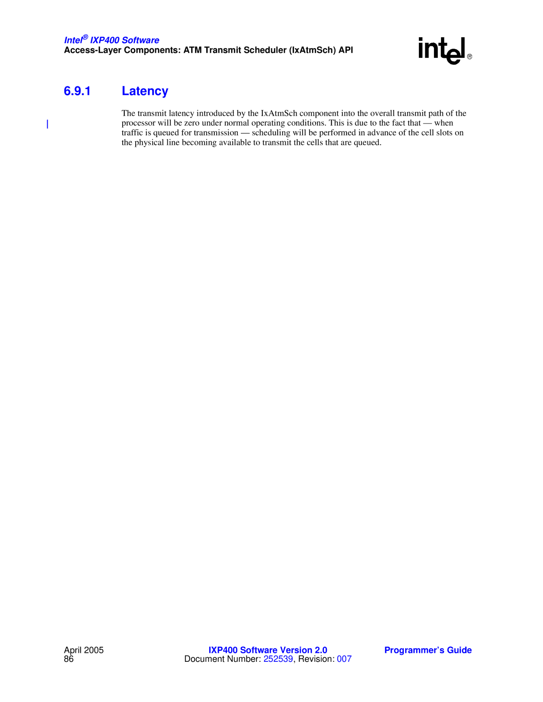 Intel IXP400 manual Latency 