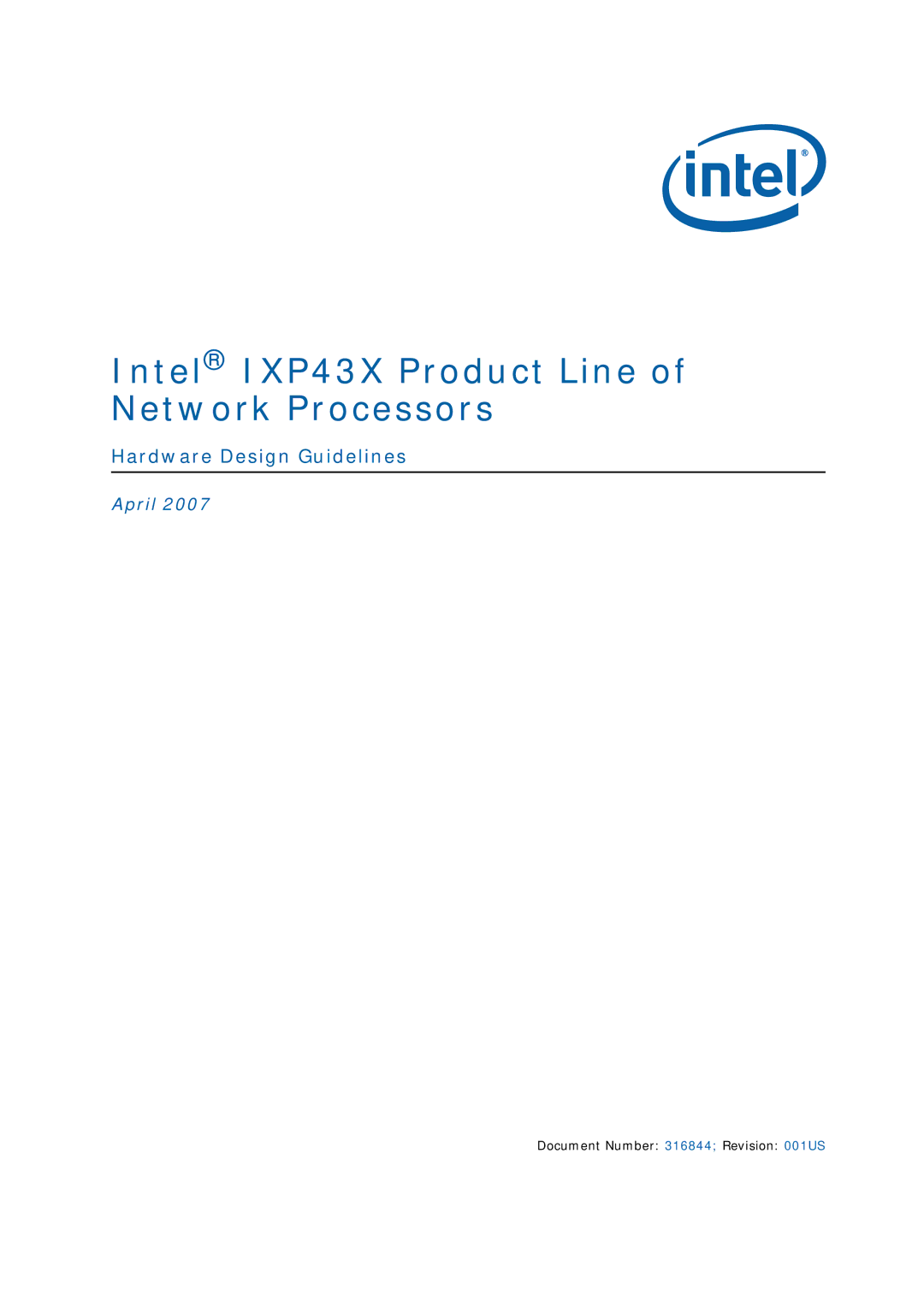 Intel manual Intel IXP43X Product Line of Network Processors, Hardware Design Guidelines 