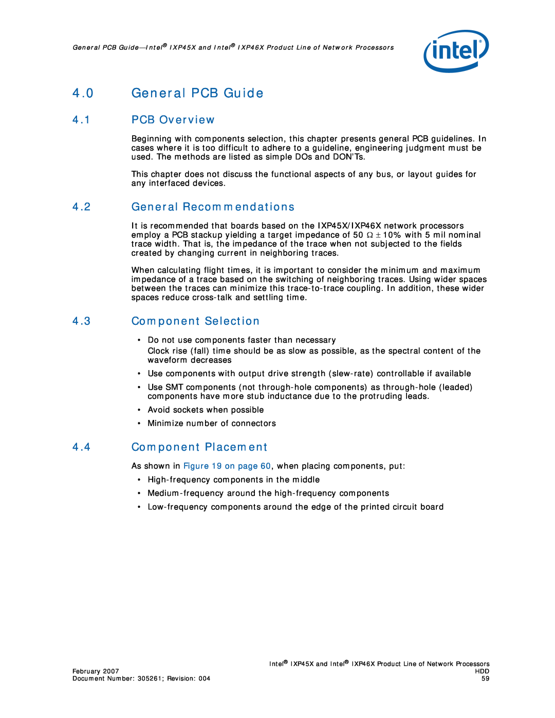 Intel IXP45X, IXP46X manual 4.0General PCB Guide, 4.1PCB Overview, 4.2General Recommendations, 4.3Component Selection 