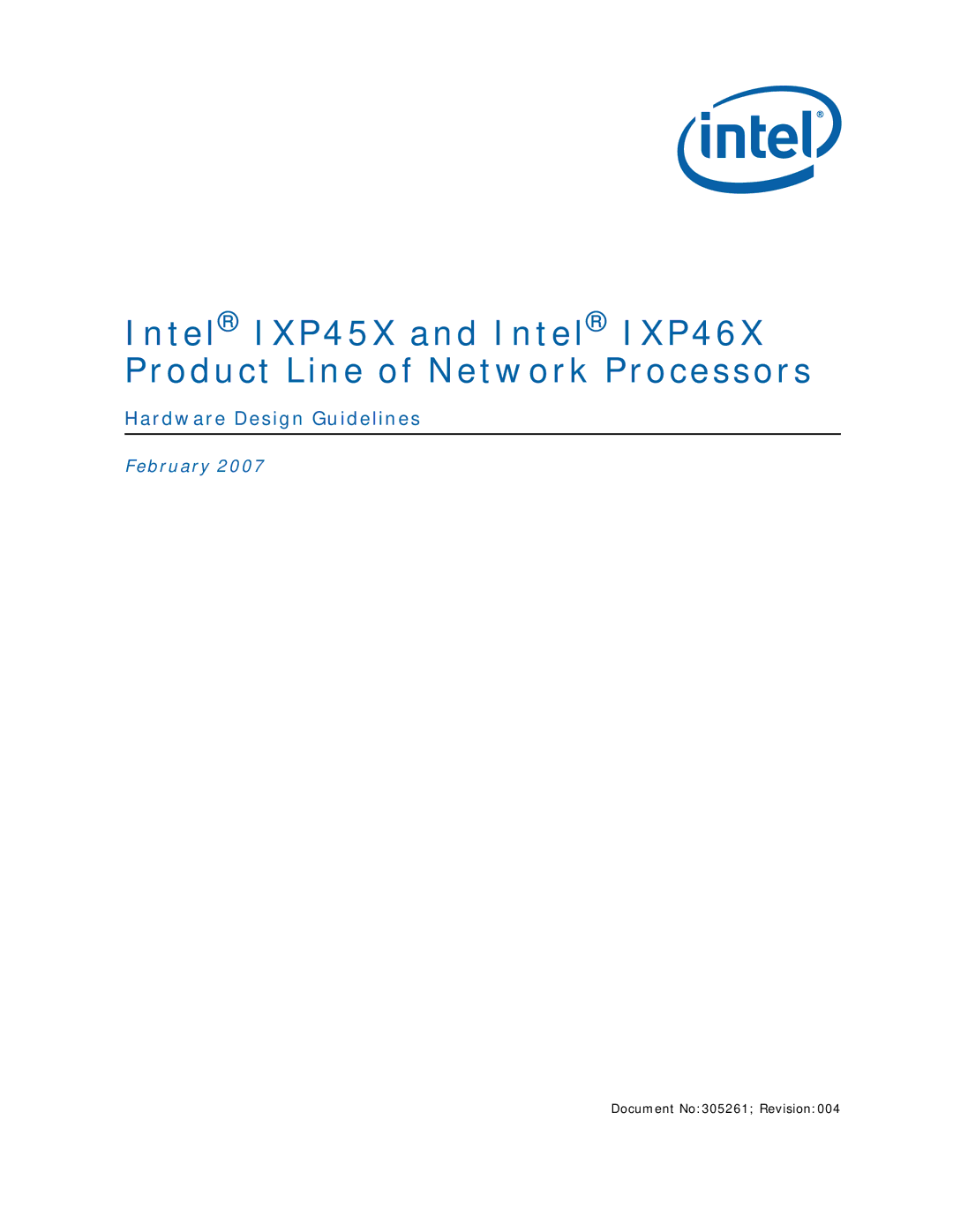 Intel IXP45X, IXP46X manual Hardware Design Guidelines, February 