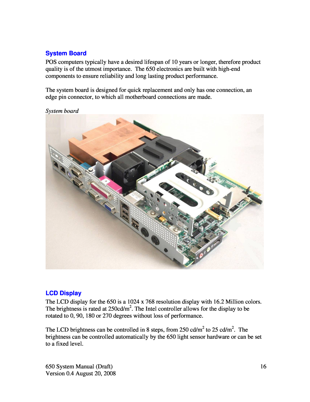 Intel J2 650 system manual System Board, System board, LCD Display 