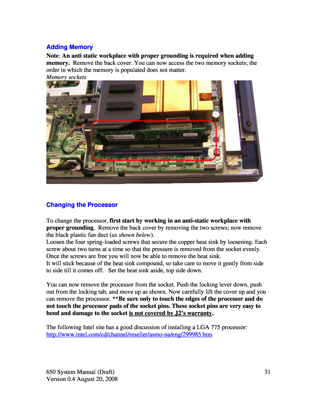 Intel J2 650 system manual Adding Memory, Memory sockets, Changing the Processor 